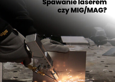 Spawanie laserowe czy MIG/MAG? Zalety spawania laserowego.